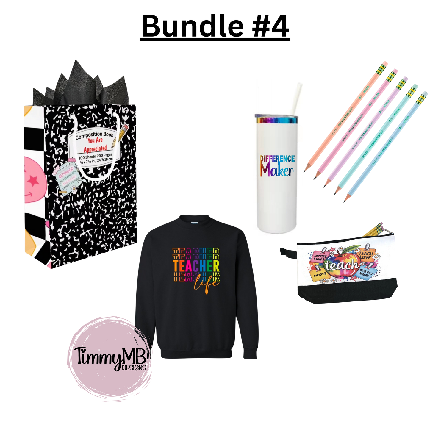 Teacher Appreciation Gift - Bundle #4