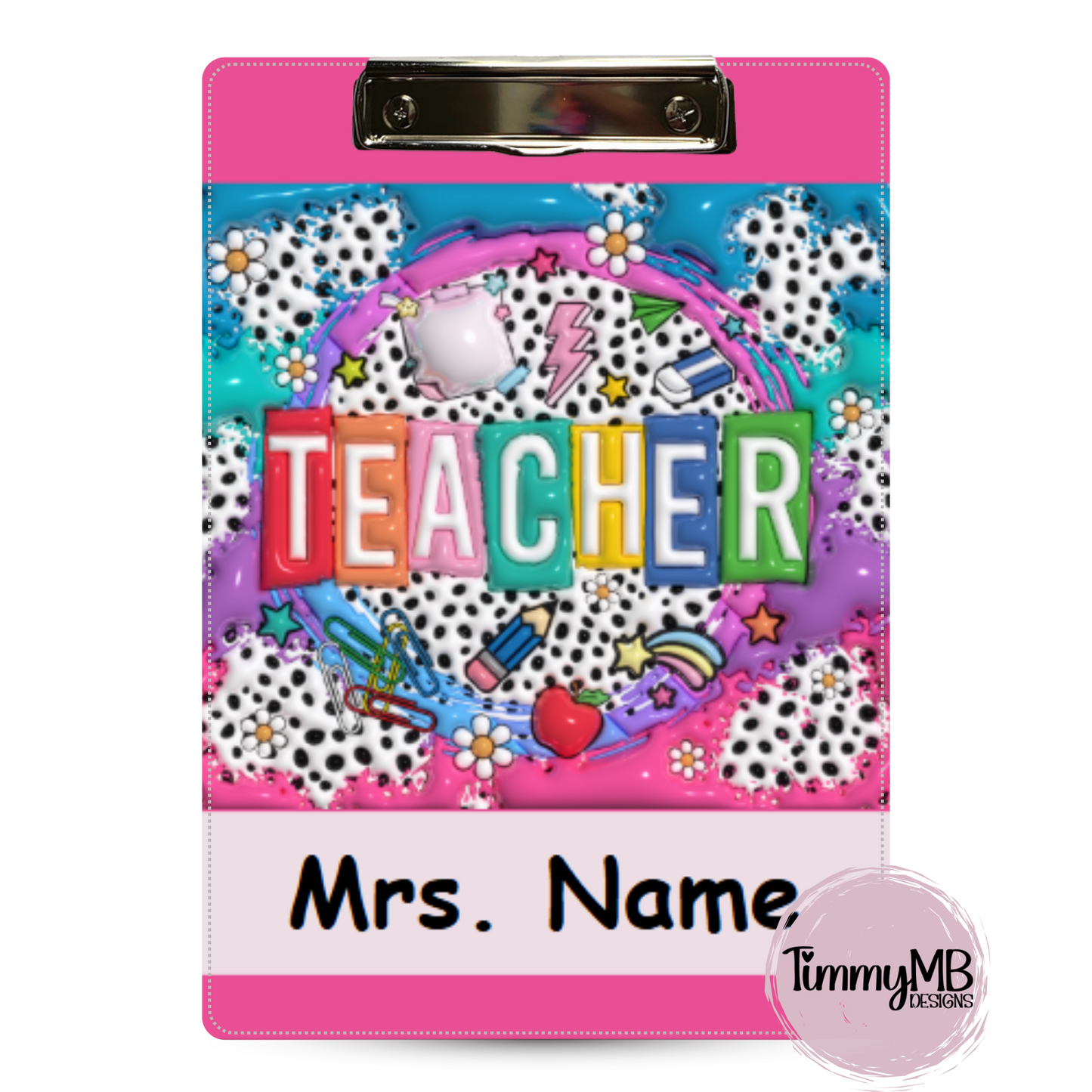 Inflated Teacher - Custom Clipboard