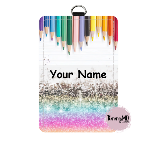 Pencil Glitter - Custom ID Badge Holder