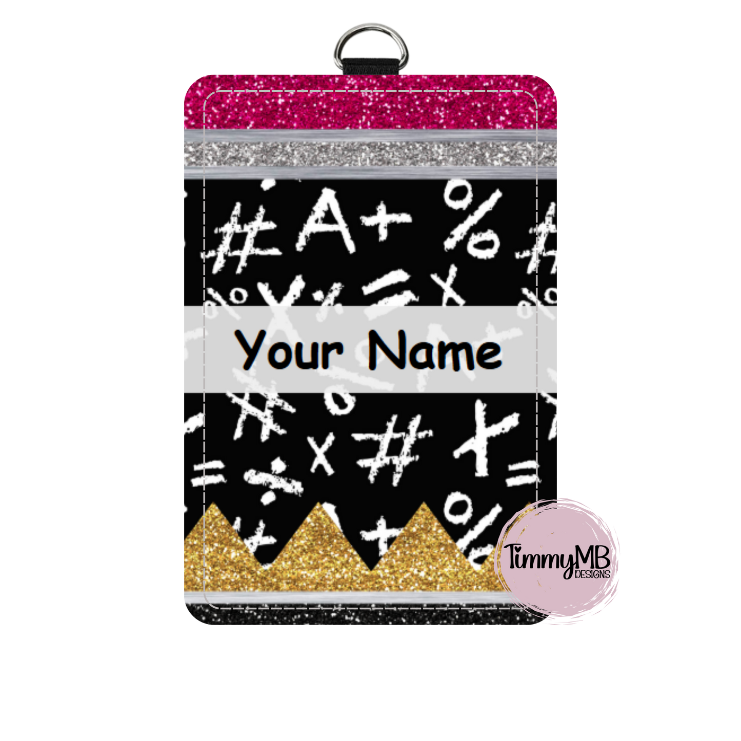 Glitter Pencil: Math - Custom ID Badge Holder
