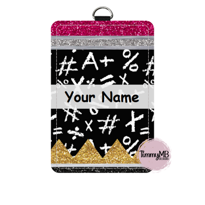 Glitter Pencil: Math - Custom ID Badge Holder