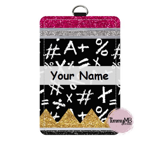 Glitter Pencil: Math - Custom ID Badge Holder