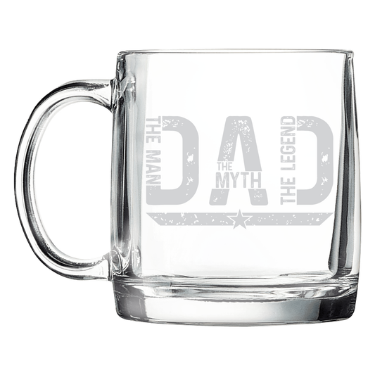 12oz Glass Coffee Mug: DAD - The Man - The Myth - The Legend