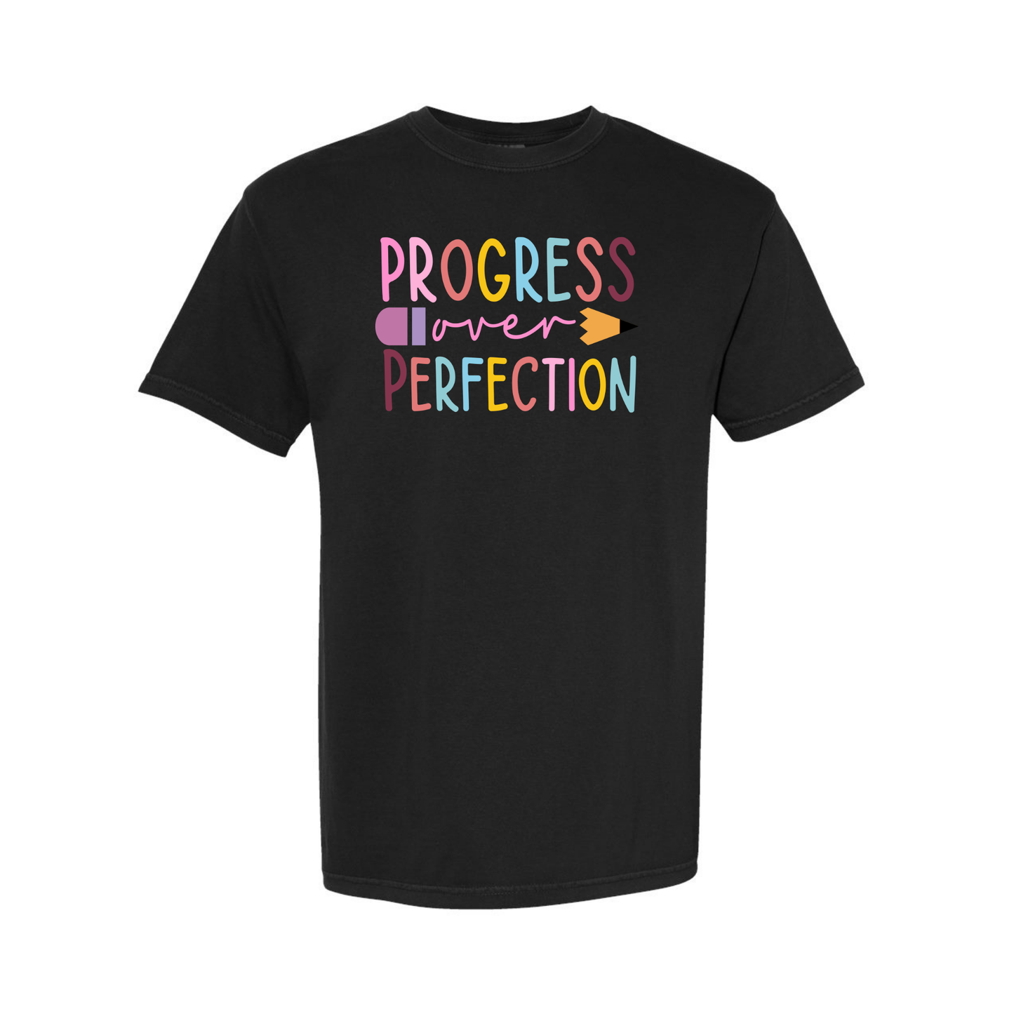 Progress Over Perfection - TShirt